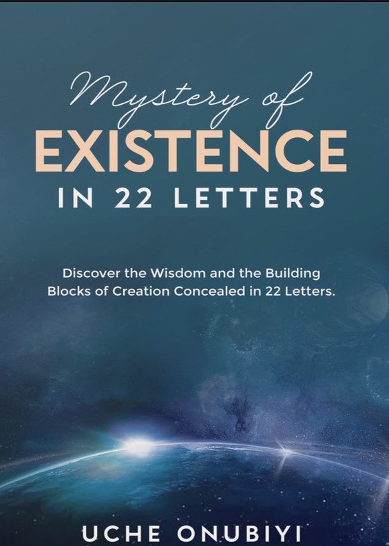 Mystery of Existence in Twenty-two Letters